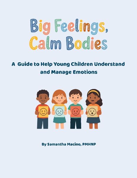 Big Feelings, Calm Bodies