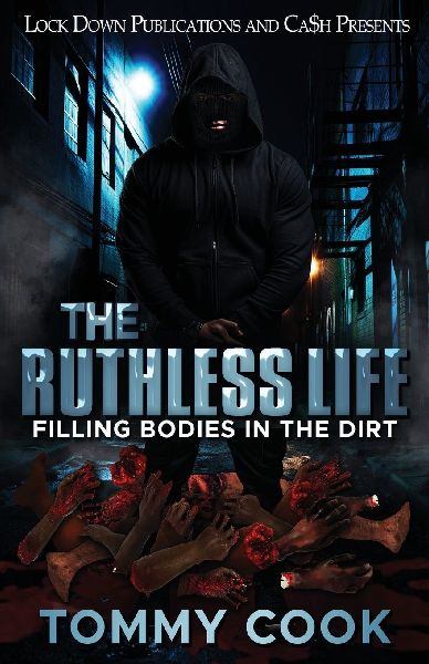 The Ruthless Life