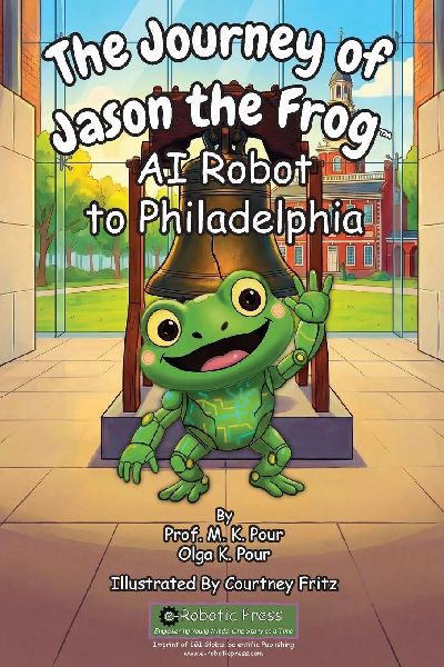 The Journey of Jason the Frog(TM)  AI Robot to Philadelphia