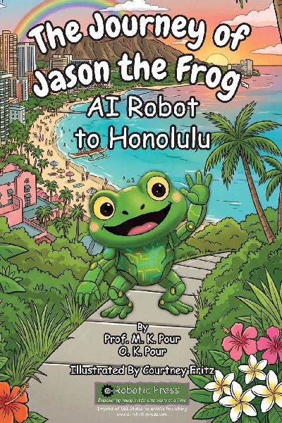 The Journey of Jason the Frog(TM) AI Robot to Honolulu