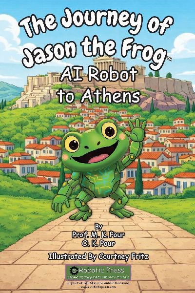 The Journey of Jason the Frog(TM) AI Robot to Athens