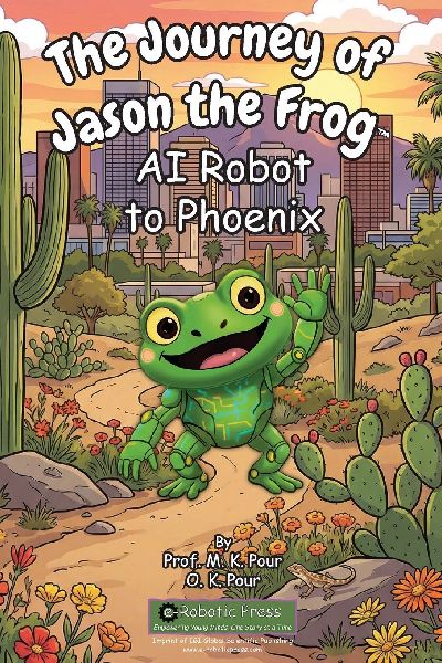 The Journey of Jason the Frog(TM) AI Robot to Phoenix