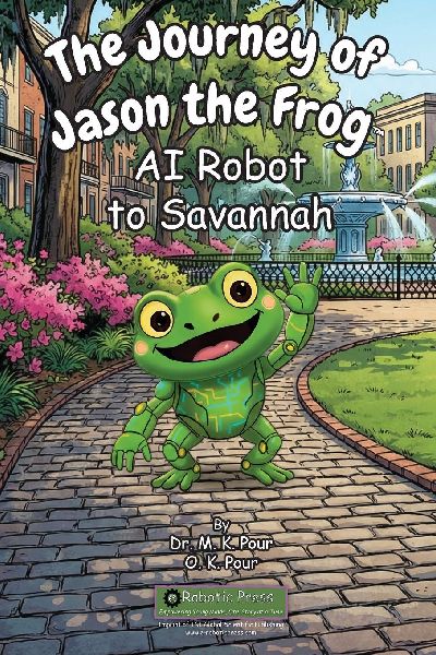 The Journey of Jason the Frog(TM) AI Robot to Savannah