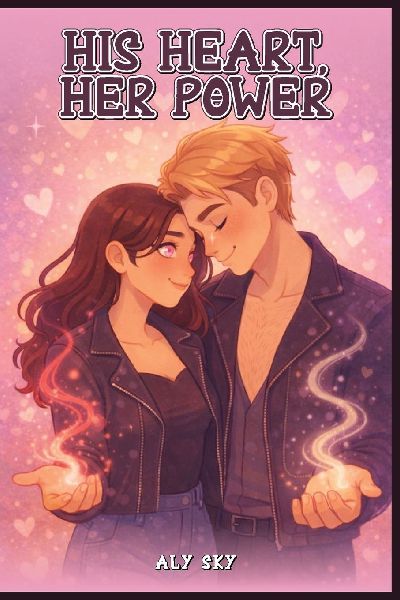 HIS HEART, HER POWER