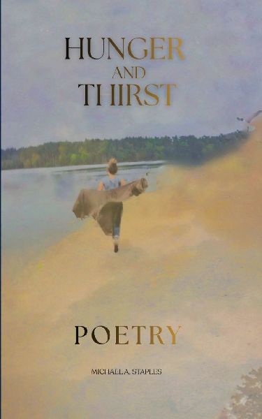 Hunger And Thirst