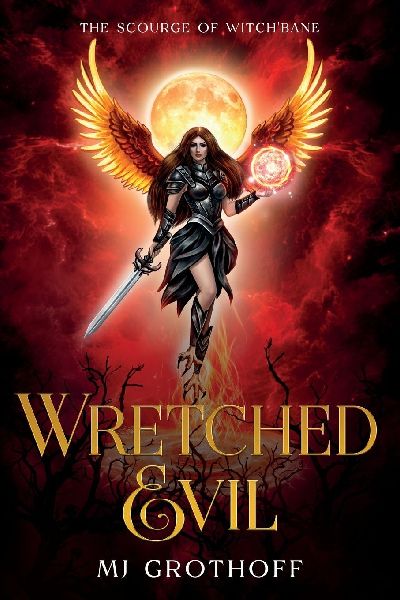 The Scourge of Witch'Bane: Wretched Evil