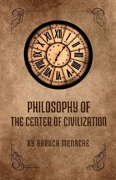 Philosophy of the Center of Civilization: Exploring Human Identity, Society, and the Intersection of Philosophy and Reality