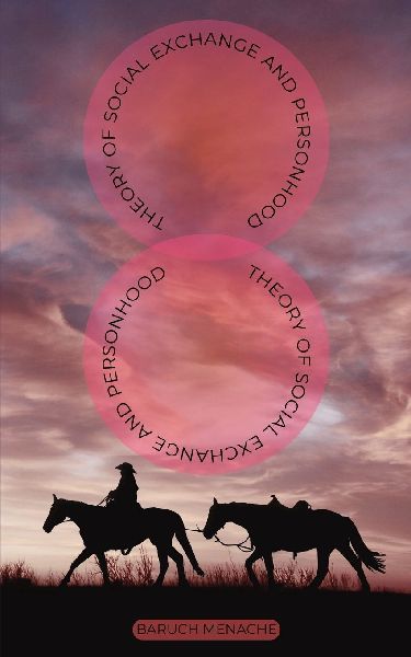 Theory of Social Exchange and Personhood