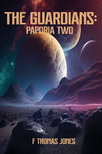 THE GUARDIANS: PAPORIA TWO
