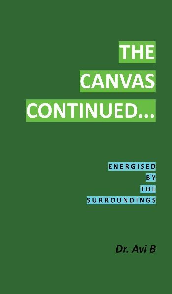 The Canvas Continued...
