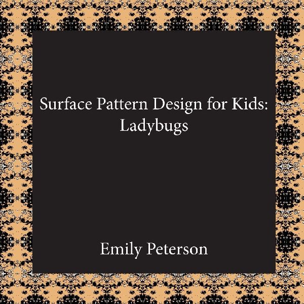 Surface Pattern Design for Kids: Ladybugs