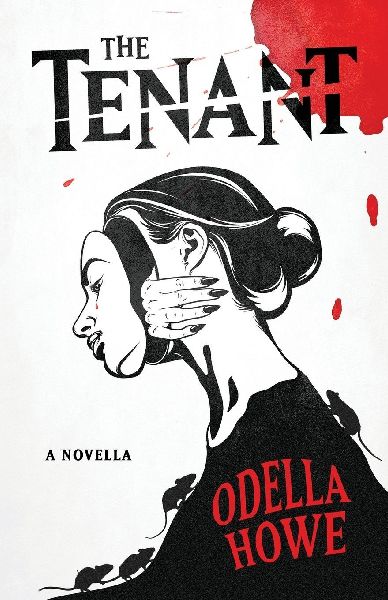 The Tenant: A Novella