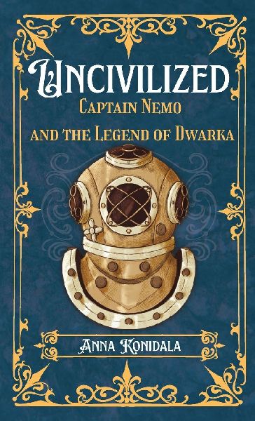 Uncivilized: Captain Nemo and the Legend of Dwarka