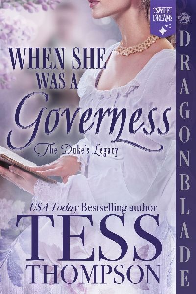 When She Was a Governess: A Regency Historical Romance