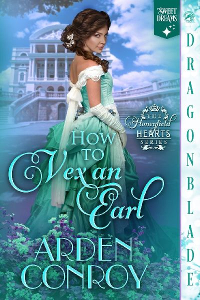 How to Vex an Earl: A Regency Historical Romance