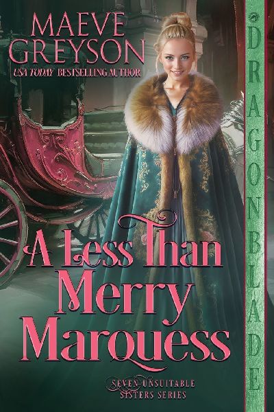 A Less than Merry Marquess: A Regency Historical Romance