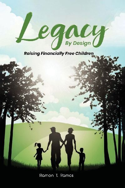 Legacy By Design: Raising Financially Free Children Through Participating Dividend-Paying Whole  Life Strategies