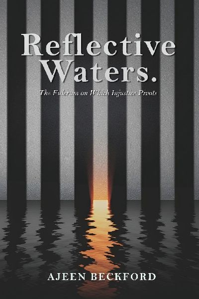 Reflective Waters: The Fulcrum on Which Injustice Pivots