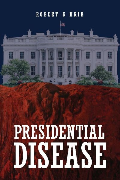 Presidential Disease