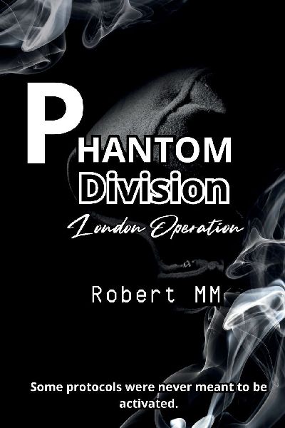 Phantom Division London Operation