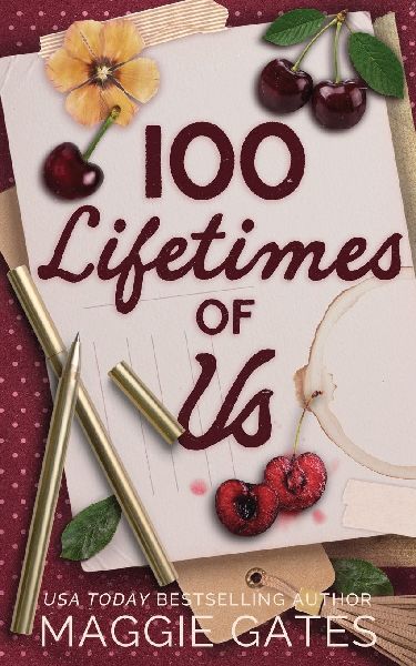 100 Lifetimes of Us: A Bodyguard Romance