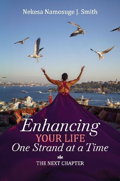 Enhancing Your Life One Strand at a Time: The Next Chapter