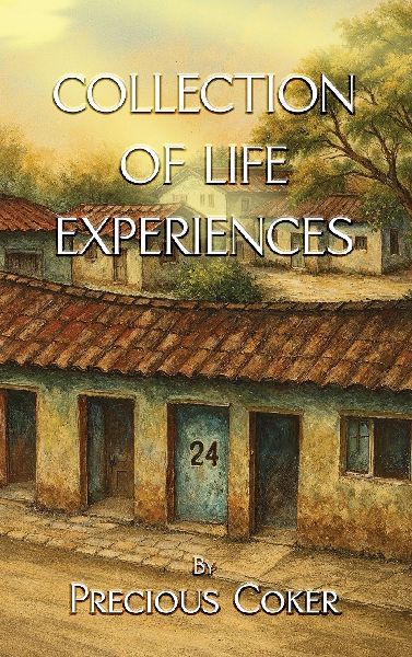 COLLECTION OF LIFE EXPERIENCES