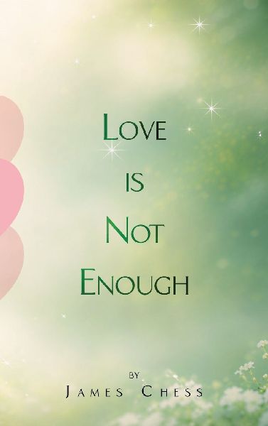 Love Is Not Enough