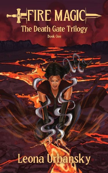 Fire Magic: Book 1 of the Death Gate Trilogy
