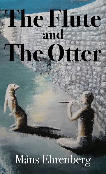 The Flute and the Otter