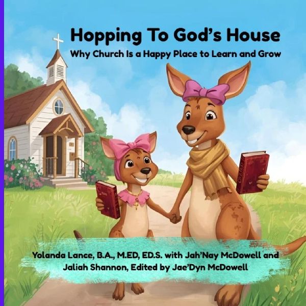 Hopping To Gods House: Why Church Is a Happy Place to Learn and Grow