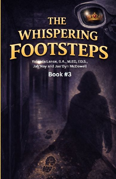 The Willow Creek Mysteries (Book #3): The Whispering Footsteps