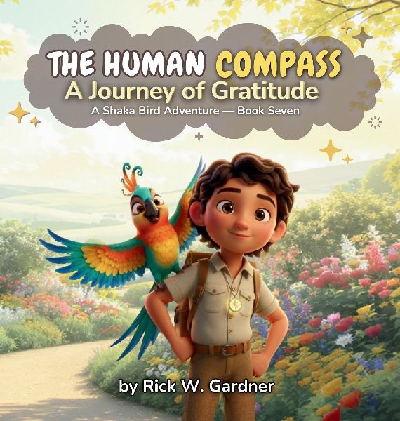 The Human Compass: A Journey of Gratitude