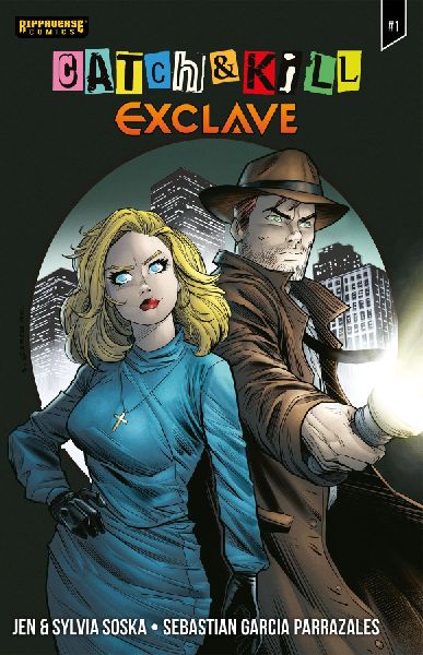 Catch & Kill: Exclave