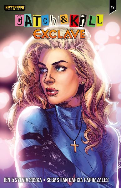 Catch & Kill: Exclave #2