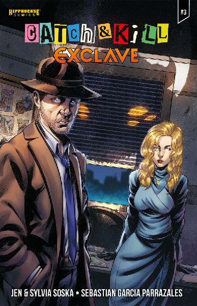 Catch & Kill: Exclave #3