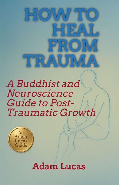 How to Heal from Trauma