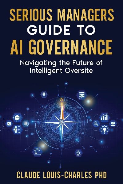 Serious Managers Guide to AI Governance
