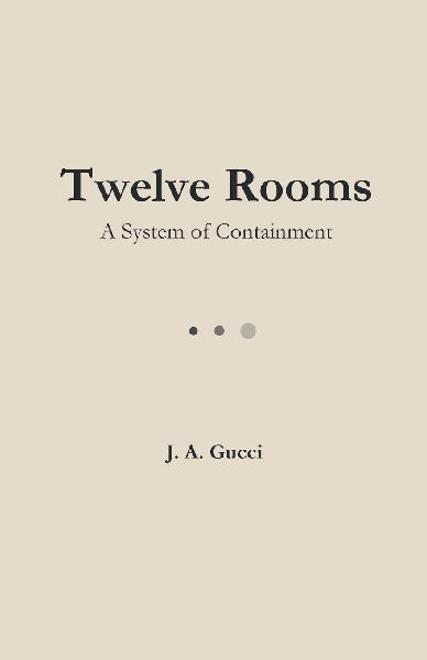 Twelve Rooms (Standard Edition): A System of Containment