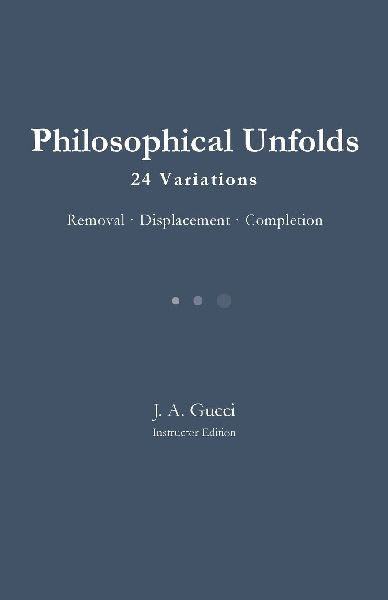 Philosophical Undolds: 24 Variations / Removal · Displacement · Completion