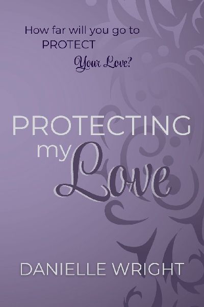 Protecting My Love