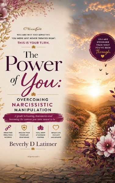 The Power Of You: Overcoming Narcissistic Manipulation