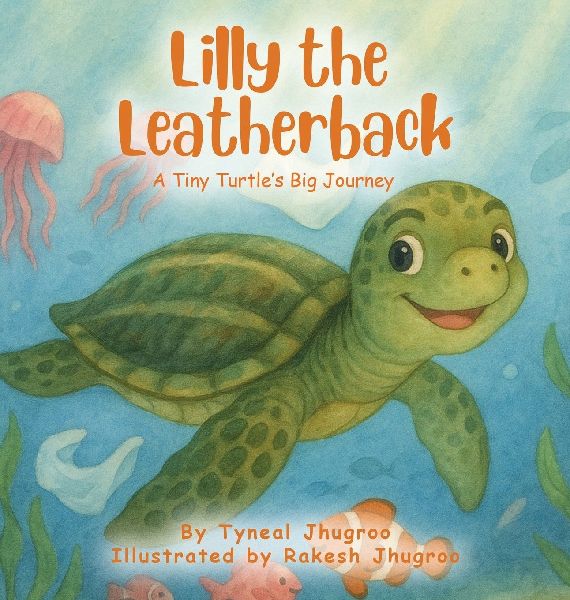 Lilly The Leatherback: A Tiny Turtle's Big Journey
