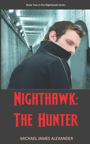 Nighthawk The Hunter