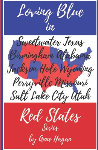 The Loving Blue in Red States Collection Books 1-5