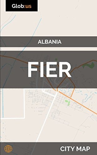 Fier, Albania - City Map