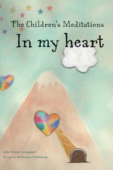 The Childrens Meditations In my heart