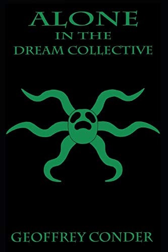 Alone in the Dream Collective