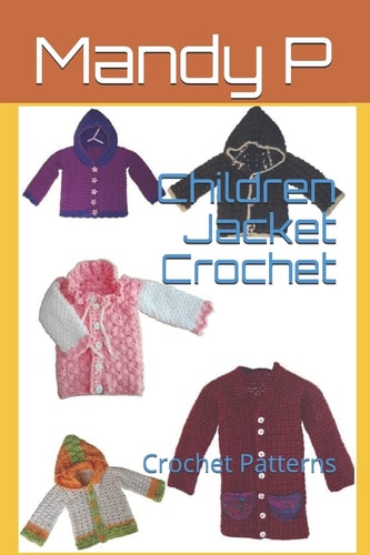 Children Jacket Crochet Crochet Patterns