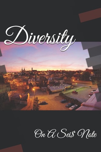Diversity On a Sei$ Note